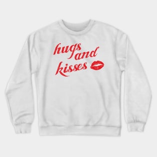 Valentine's Day hugs and kisses Crewneck Sweatshirt